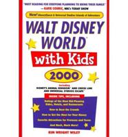 Walt Disney World With Kids, 2000