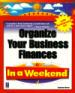 Organize Your Business Finances With QuickBooks 99 in a Weekend