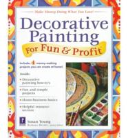 Decorative Painting for Fun & Profit