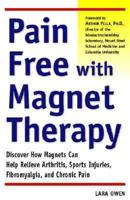 Pain-Free With Magnet Therapy