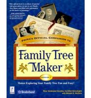 Prima's Official Companion to Family Tree Maker, Version 7