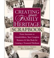 Creating Your Family Heritage Scrapbook