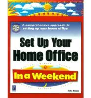 Set Up Your Home Office in a Weekend