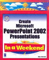 Create Microsoft PowerPoint 2002 Presentations