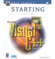 Kris Jamsa's Starting With Microsoft Visual C++