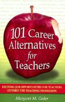 101 Career Alternatives for Teachers