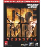 Die Hard, Vendetta