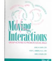 Moving Interactions