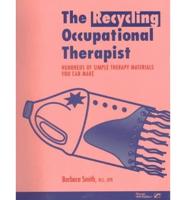 The Recycling Occupational Therapist
