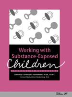 Working With Substance-Exposed Children