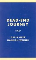 Dead-End Journey