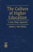 The Culture of Higher Education