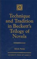 Technique and Tradition in Beckett's Trilogy of Novels