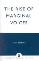 The Rise of Marginal Voices