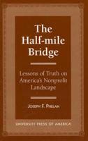 The Half-Mile Bridge