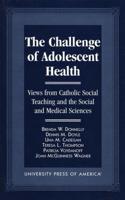 The Challenge of Adolescent Health