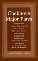 Chekhov's Major Plays