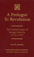 A Prologue to Revolution