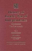 History of Israel's War of Independence. Volume II The First Month