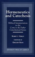 Hermeneutics and Catecheses