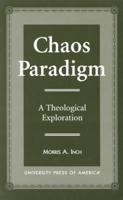 Chaos Paradigm