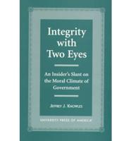 Integrity With Two Eyes