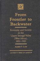 From Frontier to Backwater
