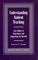 Understanding Student Teaching