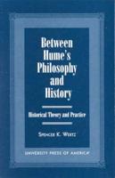 Between Hume's Philosophy and History: Historical Theory and Practice