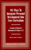 101 Ways to Integrate Personal Development Into Core Curriculum