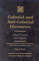 Colonial and Anti-Colonial Discourses