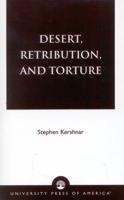 Desert, Retribution, and Torture