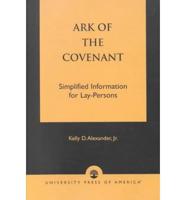 Ark of the Covenant: Simplified Information for Lay-Persons