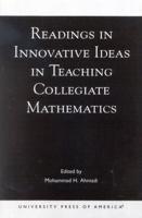 Readings in Innovative Ideas in Teaching Collegiate Mathematics