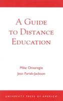 A Guide to Distance Education