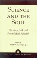 Science and the Soul: Christian Faith and Psychological Research
