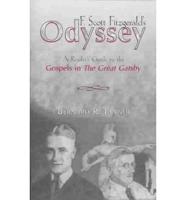 F. Scott Fitzgerald's Odyssey: A Reader's Guide to the Gospels in The Great Gatsby
