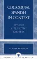 Colloquial Spanish in Context