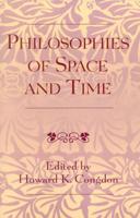 Philosophies of Space and Time