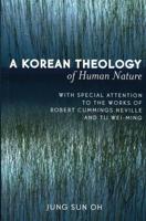 A Korean Theology of Human Nature
