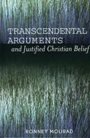 Transcendental Arguments and Justified Christian Belief