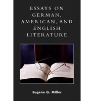 Essays on German, American and English Literature: A Philosophical and Theological Approach