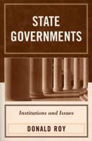 State Governments: Institutions and Issues