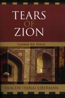 Tears of Zion: Divided We Stand