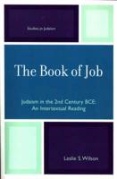 The Book of Job: Judaism in the 2nd Century BCE