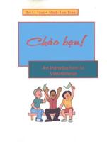 Chao Ban!: An Introduction to Vietnamese