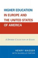 Higher Education in Europe and the United States of America