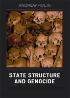 State Structure and Genocide