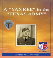 A 'Yankee' in the 'Texas Army'