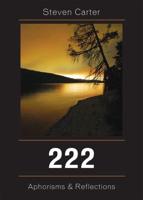 222: Aphorisms & Reflections, Volume 1